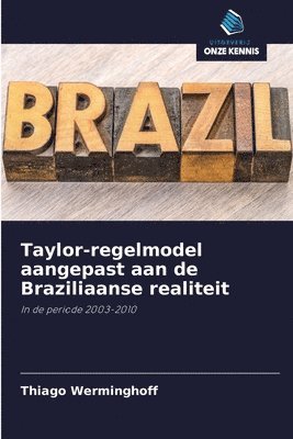 Taylor-regelmodel aangepast aan de Braziliaanse realiteit 1