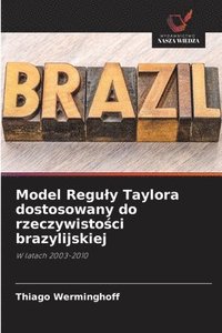 bokomslag Model Reguly Taylora dostosowany do rzeczywisto&#347;ci brazylijskiej