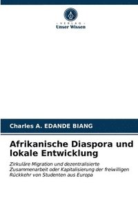bokomslag Afrikanische Diaspora und lokale Entwicklung