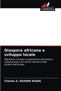 bokomslag Diaspora africana e sviluppo locale