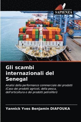 bokomslag Gli scambi internazionali del Senegal