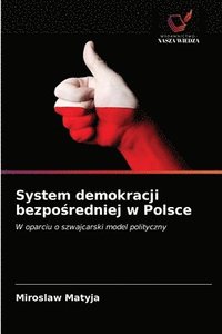 bokomslag System demokracji bezpo&#347;redniej w Polsce