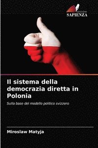bokomslag Il sistema della democrazia diretta in Polonia