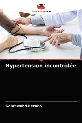 Hypertension incontrle 1