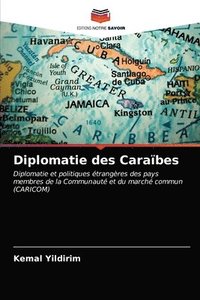 bokomslag Diplomatie des Carabes