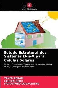 bokomslag Estudo Estrutural dos Sistemas D-&#960;-A para Clulas Solares