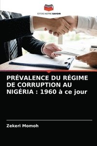 bokomslag Prvalence Du Rgime de Corruption Au Nigria