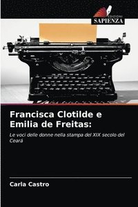 bokomslag Francisca Clotilde e Emilia de Freitas