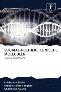 bokomslag Sociaal-Politieke Klinische Moleculen