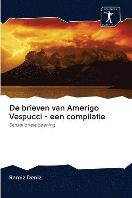 bokomslag De brieven van Amerigo Vespucci - een compilatie