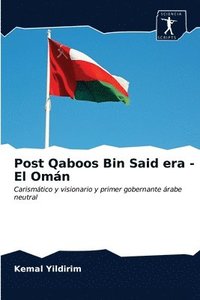 bokomslag Post Qaboos Bin Said era - El Omn