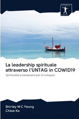 La leadership spirituale attraverso l'UNTAG in COWID19 1