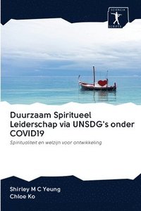 bokomslag Duurzaam Spiritueel Leiderschap via UNSDG's onder COVID19
