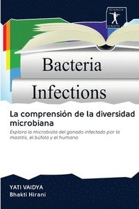 bokomslag La comprensin de la diversidad microbiana