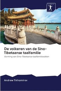 bokomslag De volkeren van de Sino-Tibetaanse taalfamilie
