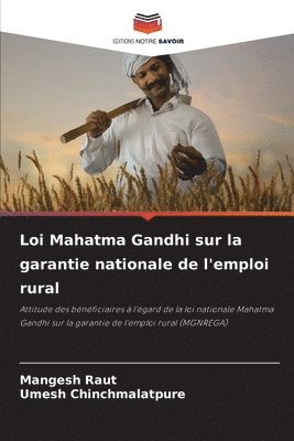 bokomslag Loi Mahatma Gandhi sur la garantie nationale de l'emploi rural