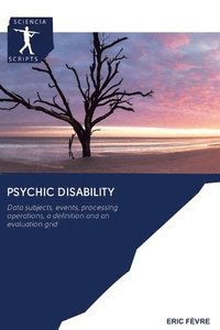 bokomslag Psychic disability