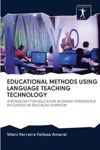 bokomslag Educational Methods Using Language Teaching Technology