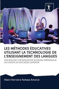 bokomslag Les Mthodes ducatives Utilisant La Technologie de l'Enseignement Des Langues