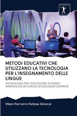 Metodi Educativi Che Utilizzano La Tecnologia Per l'Insegnamento Delle Lingue 1