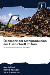 bokomslag kobilanz der Stahlproduktion aus Eisenschrott im Iran