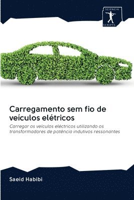 bokomslag Carregamento sem fio de veculos eltricos