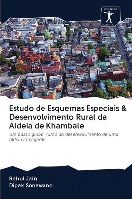 Estudo de Esquemas Especiais & Desenvolvimento Rural da Aldeia de Khambale 1