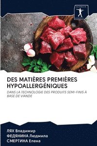 bokomslag Des Matires Premires Hypoallergniques