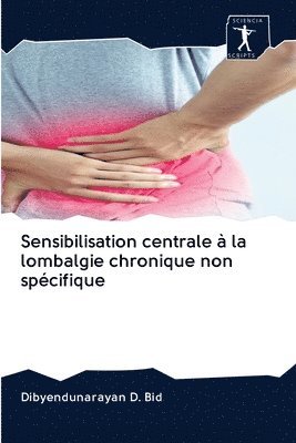 Sensibilisation centrale  la lombalgie chronique non spcifique 1