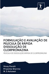 bokomslag Formulao E Avaliao de Pelcula de Rpida Dissoluo de Clorpromazina