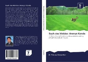 Morusu Sivasankar - Buch des Waldes :Aranya Kanda, Häftad