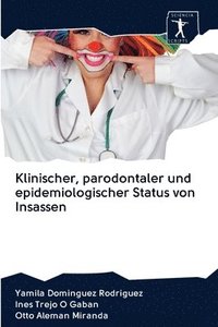 bokomslag Klinischer, parodontaler und epidemiologischer Status von Insassen