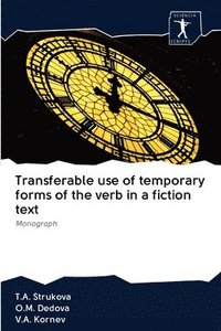 bokomslag Transferable use of temporary forms of the verb in a fiction text