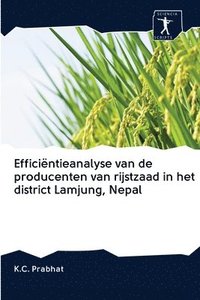 bokomslag Efficintieanalyse van de producenten van rijstzaad in het district Lamjung, Nepal