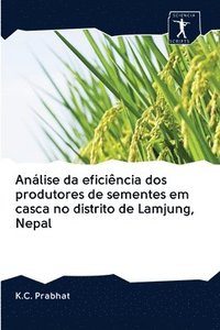 bokomslag Anlise da eficincia dos produtores de sementes em casca no distrito de Lamjung, Nepal