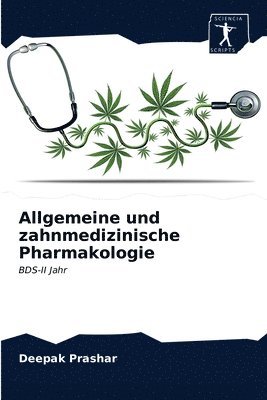 Allgemeine und zahnmedizinische Pharmakologie 1