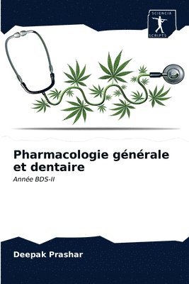 bokomslag Pharmacologie gnrale et dentaire