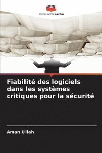 bokomslag Fiabilit des logiciels dans les systmes critiques pour la scurit