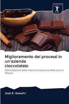 bokomslag Miglioramento dei processi in un'azienda cioccolataio