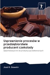 bokomslag Usprawnienie procesw w przedsi&#281;biorstwie producent czekolady