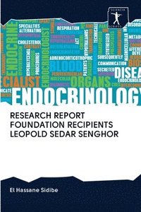 bokomslag Research Report Foundation Recipients Leopold Sedar Senghor