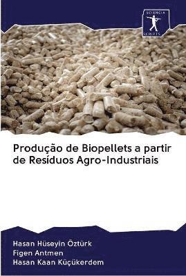 Produo de Biopellets a partir de Resduos Agro-Industriais 1