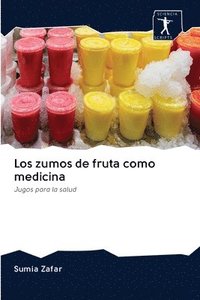 bokomslag Los zumos de fruta como medicina