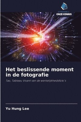 Het beslissende moment in de fotografie 1