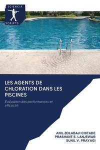 bokomslag Les Agents de Chloration Dans Les Piscines