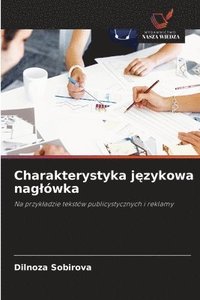 bokomslag Charakterystyka j&#281;zykowa naglowka