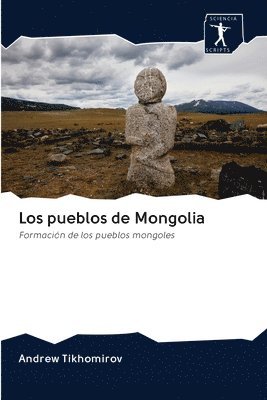 Los pueblos de Mongolia