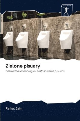 Rahul Jain - Zielone pisuary, Häftad