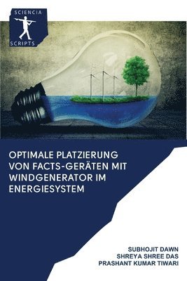 Optimale Platzierung von FACTS-Gerten mit Windgenerator im Energiesystem 1