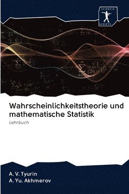 bokomslag Wahrscheinlichkeitstheorie und mathematische Statistik